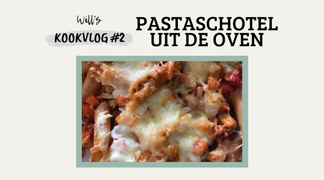 Recept Pastaschotel - Will's Kookvlog #2
